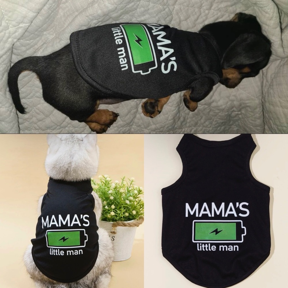 2/$10 Pet Shirt “Mama’s Little Man” (Dog or Cat)